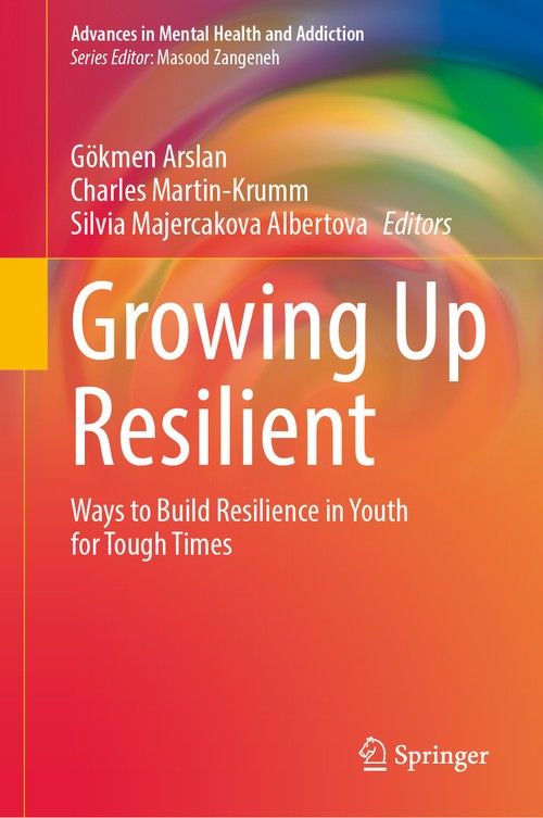 Growing Up Resilient by Gökmen Arslan ISBN 9783032065803