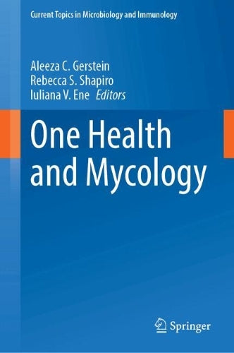 One Health and Mycology by Aleeza C Gerstein ISBN 9783032078216