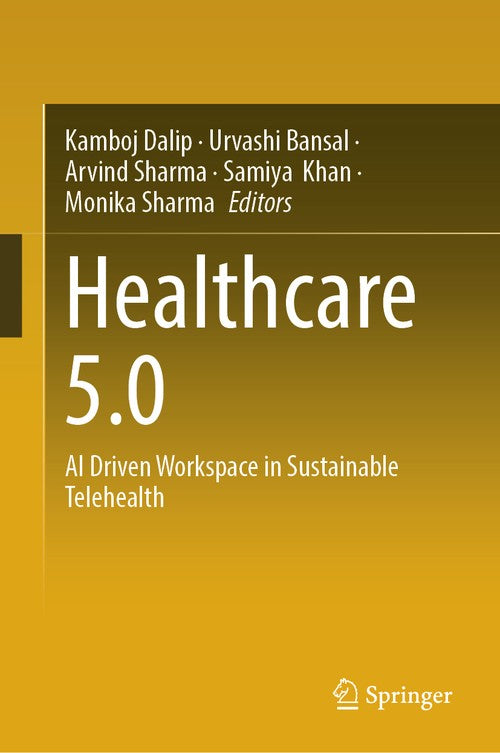Healthcare 5.0 by Kamboj Dalip ISBN 9783032095817