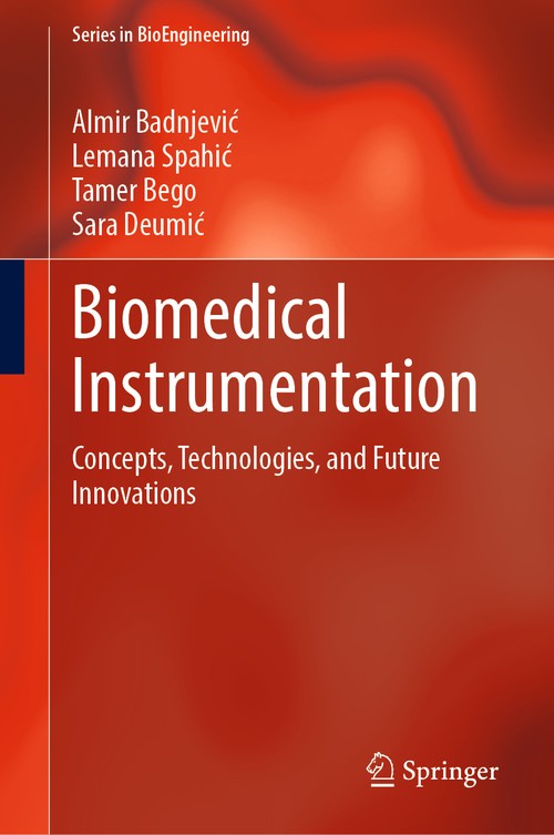 Biomedical Instrumentation by Almir Badnjević ISBN 9783032109774