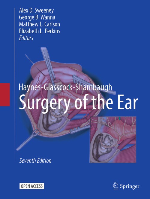 Haynes-Glasscock-Shambaugh Surgery of the Ear by Alex D Sweeney ISBN 9783032182630