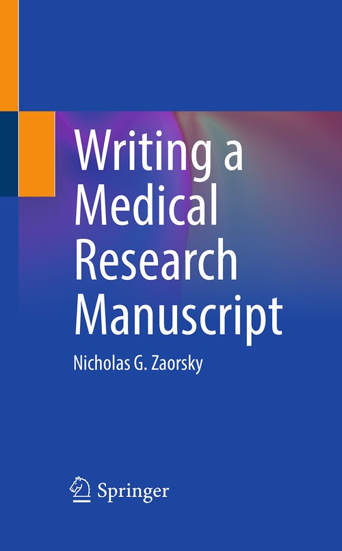 Writing a Medical Research Manuscript by Nicholas G Zaorsky ISBN 9783032202758