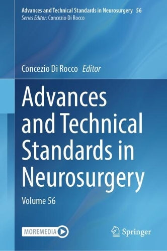 Advances and Technical Standards in Neurosurgery by Concezio Di Rocco ISBN 9783032220073