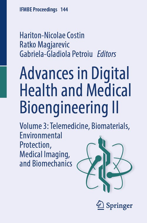 Advances in Digital Health and Medical Bioengineering II by Hariton-Nicolae Costin ISBN 9783032239518