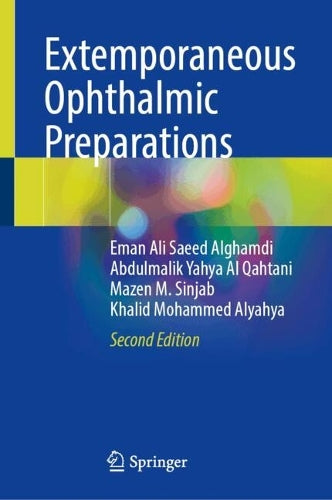 Extemporaneous Ophthalmic Preparations by Eman A Alghamdi ISBN 9783032277831
