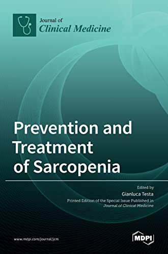 Prevention and Treatment of Sarcopenia by Gianluca Testa ISBN 9783036515366
