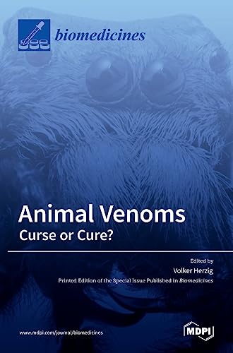 Animal Venoms-Curse or Cure? by Volker Herzig ISBN 9783036519715
