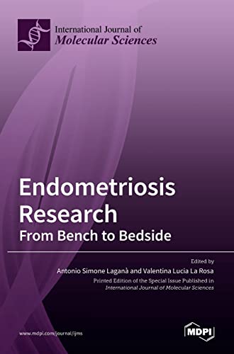 Endometriosis Research by Antonio Simone Lagana ISBN 9783036527994