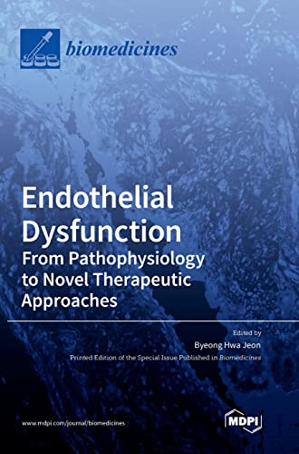 Endothelial Dysfunction by Byeong Hwa Jeon ISBN 9783036530369