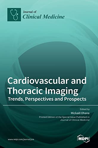 Cardiovascular and Thoracic Imaging by Mickael Ohana ISBN 9783036533711