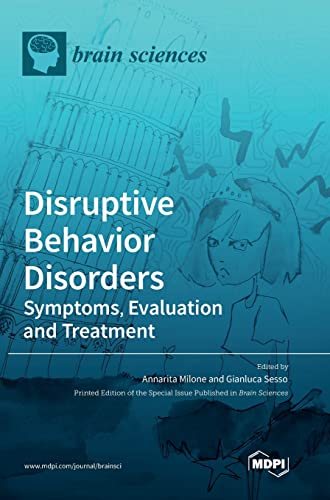 Disruptive Behavior Disorders by Annarita Milone ISBN 9783036536286