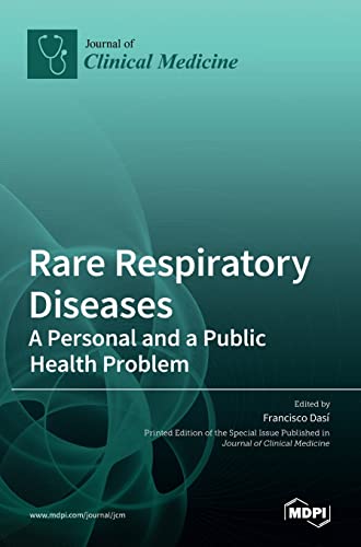 Rare Respiratory Diseases by Francisco Das ISBN 9783036536699