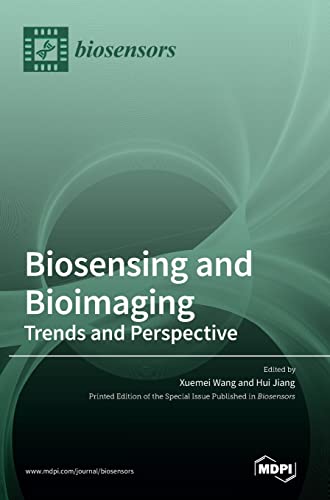 Biosensing and Bioimaging by Xuemei Wang ISBN 9783036539737