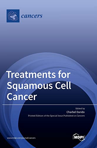 Treatments for Squamous Cell Cancer by Charbel Darido ISBN 9783036547589