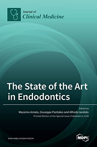 The State of the Art in Endodontics by Massimo Amato ISBN 9783036547954