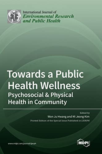 Towards a Public Health Wellness by Won Ju Hwang