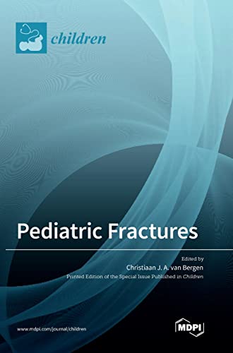 Pediatric Fractures by Christiaan J A Van Bergen ISBN 9783036561424