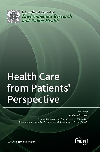 Health Care from Patients' Perspective by Andrea Glässel ISBN 9783036572864