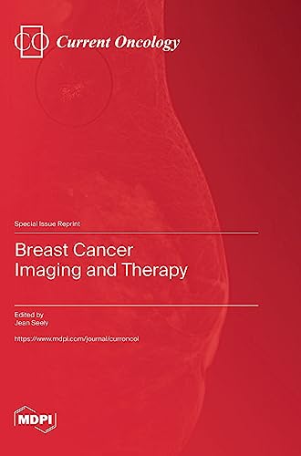 Breast Cancer Imaging and Therapy by Jean Seely ISBN 9783036579306