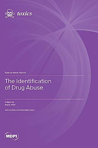 The Identification of Drug Abuse by Maria Pieri ISBN 9783036579665