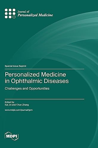 Personalized Medicine in Ophthalmic Diseases by Kai Jin ISBN 9783036580203