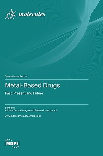Metal-Based Drugs by Adriana Corina Hangan ISBN 9783036584133