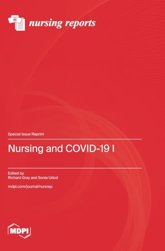 Nursing and COVID-19 Ⅰ by Richard Gray ISBN 9783036590707