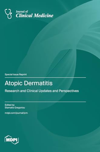 Atopic Dermatitis by Stamatis Gregoriou ISBN 9783036592046