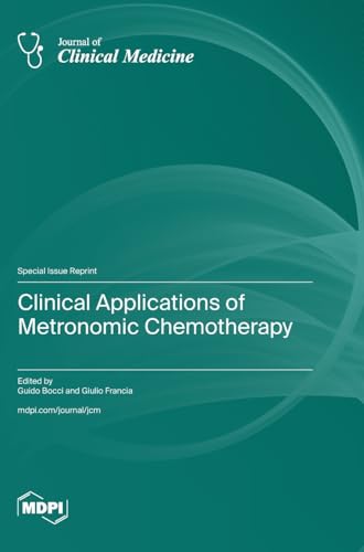Clinical Applications of Metronomic Chemotherapy by Guido Bocci ISBN 9783036592800
