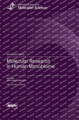 Molecular Research in Human Microbiome by Maria Teresa Mascellino ISBN 9783036594170