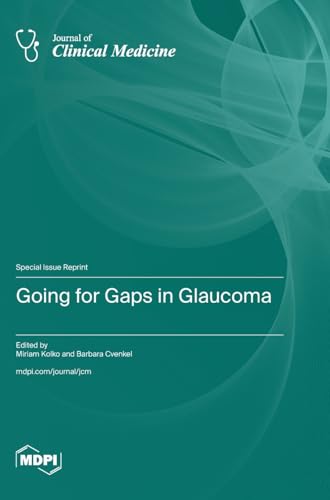 Going for Gaps in Glaucoma by Miriam Kolko ISBN 9783036594880