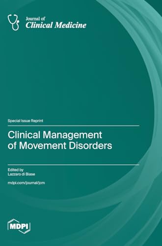 Clinical Management of Movement Disorders by Lazzaro Di Biase ISBN 9783036599038