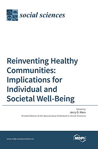 Reinventing Healthy Communities by Jerry D Marx