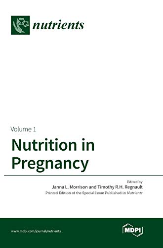 Nutrition in Pregnancy by Janna L Morrison ISBN 9783038423669