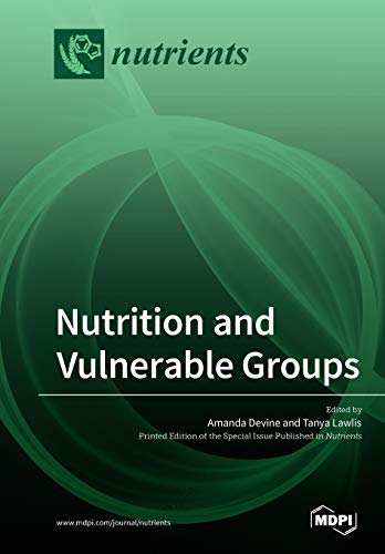 Nutrition and Vulnerable Groups by Amanda Devine ISBN 9783039211203