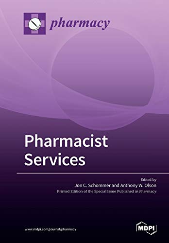 Pharmacist Services by Jon C Schommer ISBN 9783039217540