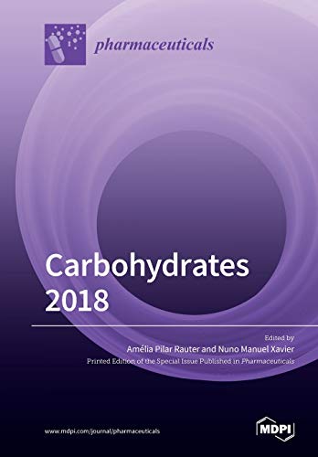 Carbohydrates 2018 by Amlia Rauter ISBN 9783039283163