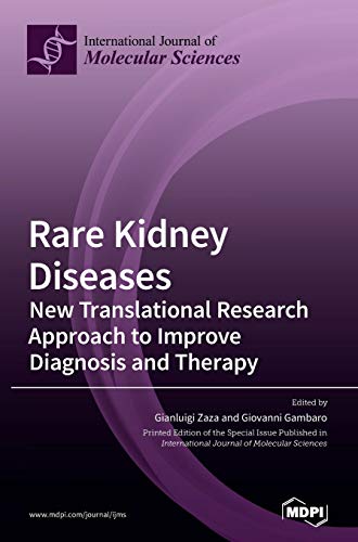 Rare Kidney Diseases by Gianluigi Zaza ISBN 9783039367825
