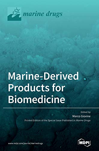 Marine-Derived Products for Biomedicine by Marco Giovine ISBN 9783039431304