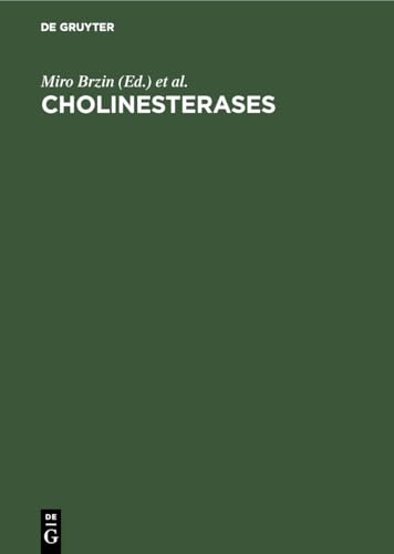 Cholinesterases by Miro Brzin ISBN 9783110098730