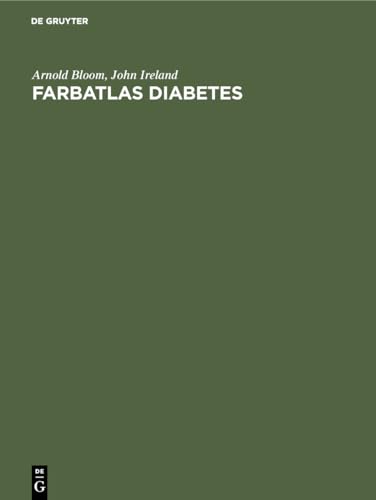 Farbatlas Diabetes by Arnold Bloom ISBN 9783110100464
