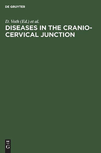 Diseases in the cranio-cervical junction by D Voth ISBN 9783110111224