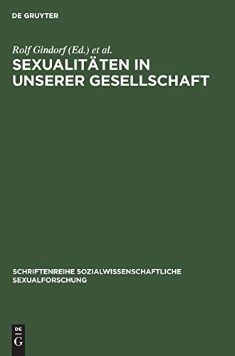Sexualitten in unserer Gesellschaft by Rolf Gindorf ISBN 9783110113730
