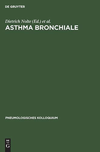 Asthma bronchiale by Dietrich Nolte ISBN 9783110115765