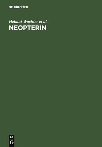Neopterin by Helmut Wachter ISBN 9783110117905