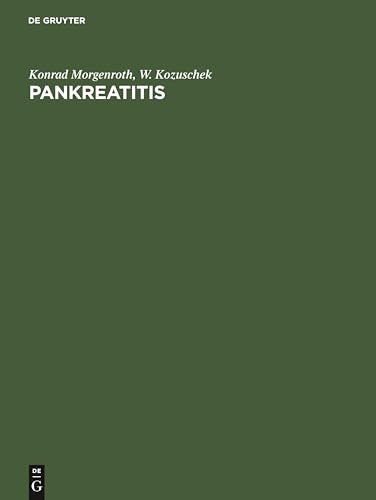 Pankreatitis by Konrad Morgenroth ISBN 9783110117998
