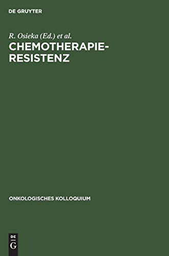 Chemotherapieresistenz by R Osieka ISBN 9783110125900