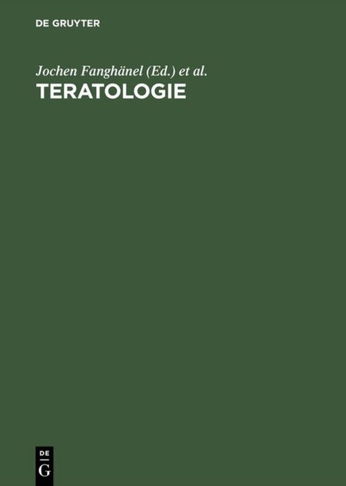 Teratologie by Reinhart Gossrau ISBN 9783110135282