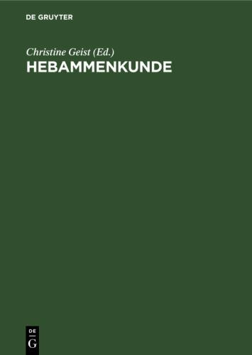 Hebammenkunde by Christine Geist ISBN 9783110137644