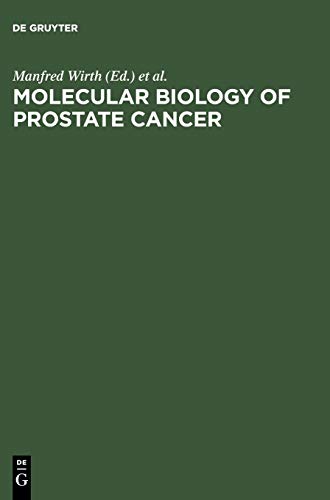 Molecular Biology of Prostate Cancer by Manfred Wirth ISBN 9783110161595